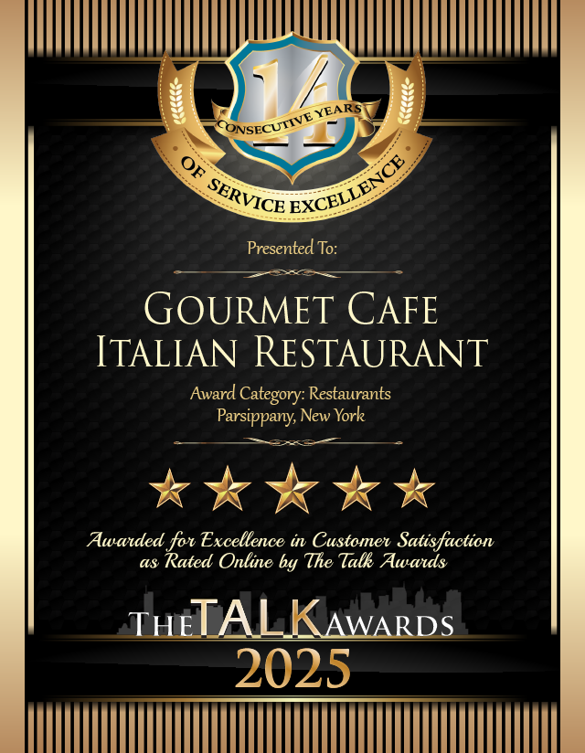 Gourmet Cafe Italian Restaurant 2025 14yr